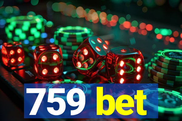 759 bet